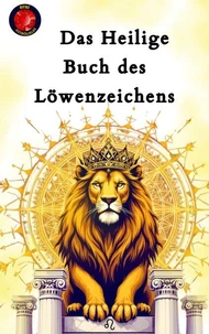 Das Heilige Buch des Löwenzeichens