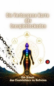 Die Verborgene Karte der Energieblockaden