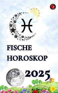 Fische Horoskop  2025