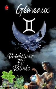 Gémeaux Prédictions  Et  Rituels 2025