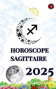 Horoscope Sagittaire  2025