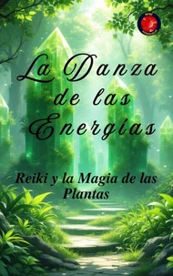 La Danza  de las  Energías
