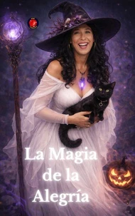 La Magia de la Alegría