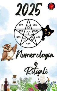 Numerologia  e  Rituali 2025