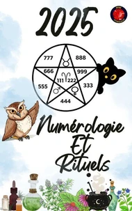 Numérologie  Et  Rituels 2025