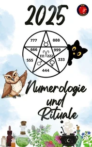 Numerologie  und  Rituale 2025
