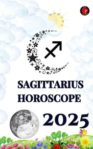 Sagittarius Horoscope  2025