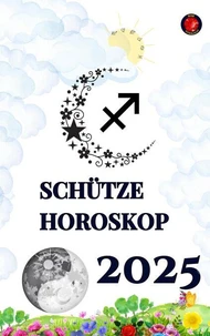 Schütze Horoskop  2025