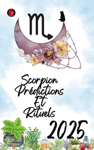 Scorpion Prédictions Et Rituels 2025