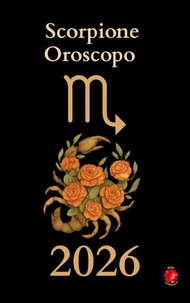 Scorpione Oroscopo  2026