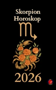 Skorpion Horoskop  2026