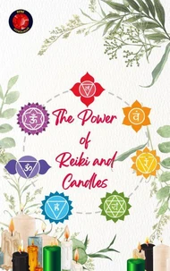 The Power of Reiki and Candles