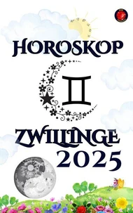 Zwillinge Horoskop  2025