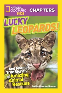 National Geographic Kids Chapters: Lucky Leopards!