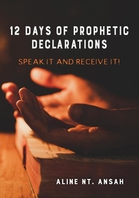  Aline Ansah - 12 Days of Prophetic Declarations.