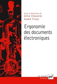Aline Chevalier et André Tricot - Ergonomie des documents électroniques.
