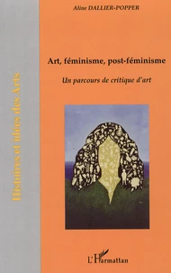Art, féminisme, post-féminisme