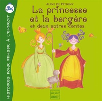 Aline de Pétigny - La princesse et la bergère.
