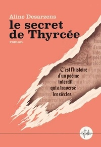 Livres gratuits lus en ligne sans téléchargement Le secret de Thyrcée CHM DJVU PDF (Litterature Francaise)