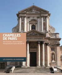 Aline Dumoulin et Jérôme Maingard - Chapelles de Paris.