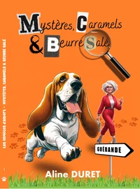 Mystères, caramels & beurre salé - Grands caractères