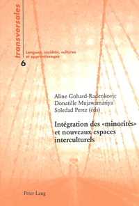 Intégration des "minorités" et nouveaux espaces interculturels