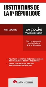 Ebooks complets téléchargement gratuit Institutions de la Ve République  par Aline Gonzalez en francais