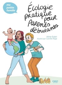 Aline Gubri - Écologie pratique pour parents débutants.