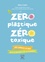 Zéro plastique zéro toxique - Occasion