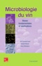 Aline Lonvaud-Funel et Vincent Renouf - Microbiologie du vin : bases fondamentales et applications.