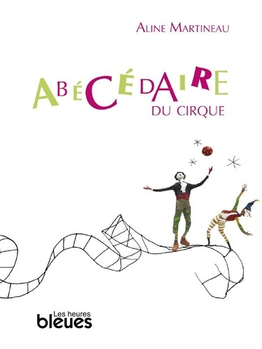 Abécédaire du cirque