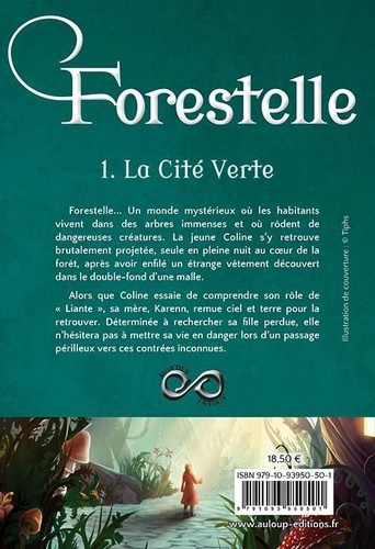 Forestelle Tome 1 La Cité Verte