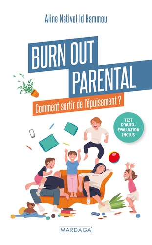 Burn out parental. Comment sortir de l'épuisement ?