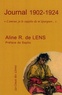 Aline R. de Lens - Journal 1902-1924 - "L'amour, je le supplie de m'épargner...".