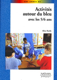 Aline Rutily - Activités autour du bleu avec les 5-6 ans.