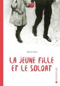 Aline Sax - La jeune fille et le soldat.