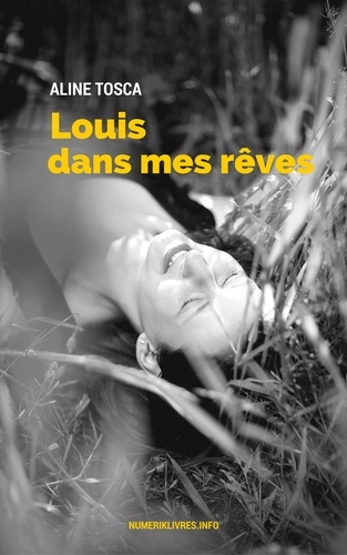 Louis dans mes rêves