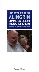 Comme un oiseau dans ta main