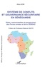 Aliou Sow - Système de conflits et gouvernance sécuritaire en Sénégambie - Rôles, responsabilités et perspectives des Forces armées et de la CEDEO.