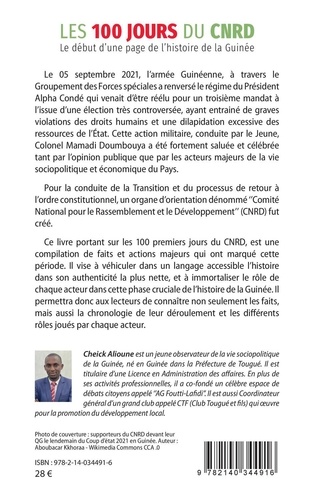 Les 100 jours du CNRD. Le début d'une page de l'histoire de la Guinée