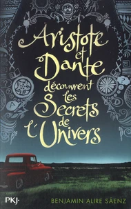 Aristote et Dante découvrent les secrets de l'univers