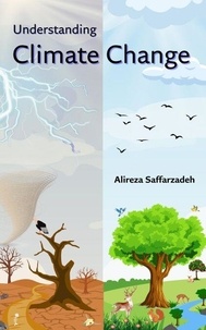 Libérer un téléchargement de livre Understanding Climate Change in French par Alireza Saffarzadeh 9798227775832 