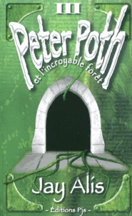 Peter Poth et l'incroyable forêt