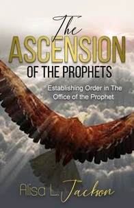 The Ascension Of The Prophets