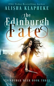 The Edinburgh Fate
