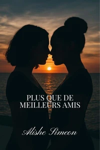 Plus Que De Meilleurs Amis