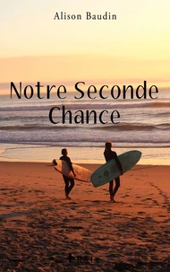 Notre seconde chance