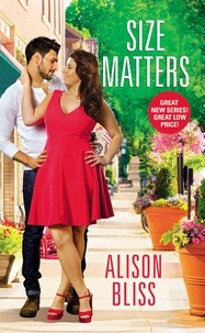 Alison Bliss - Size Matters - a BBW romantic comedy.