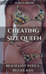 Cheating Size Queen - Beach Love With a Bigger Man