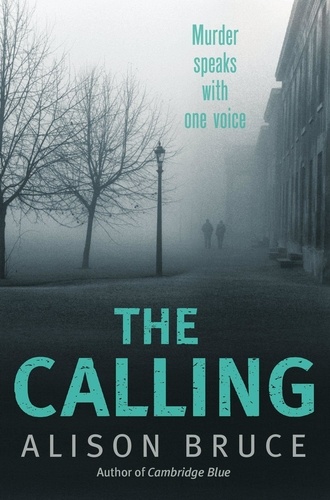 The Calling. Book 2 of the Darkness Rising Series